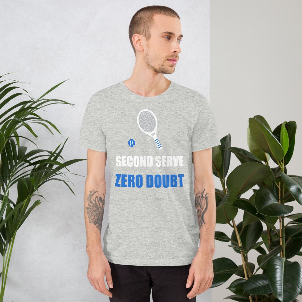 Ripped Shape Second Serve, Zero Doubt Sport Tee