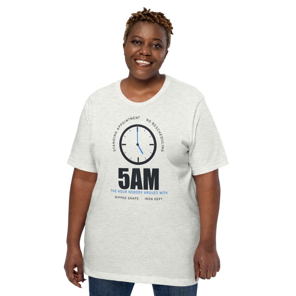 Ripped Shape 5AM Standing Appointment Strength Division Tee Front