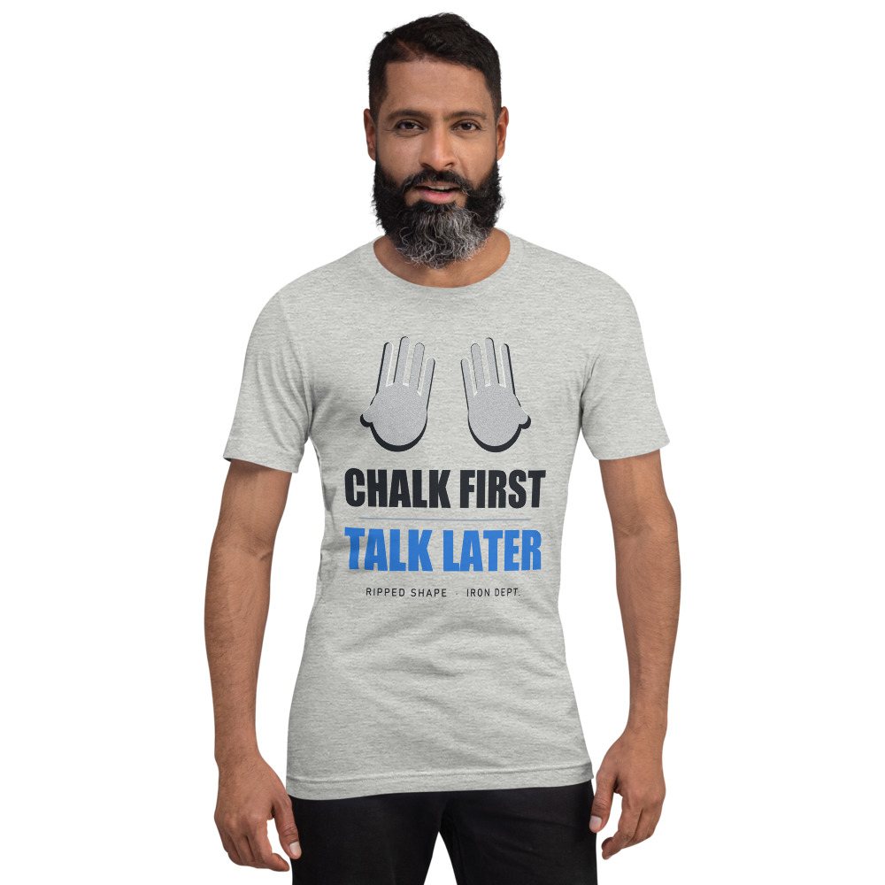 Ripped Shape Chalk First Talk Later Strength Division Tee Front