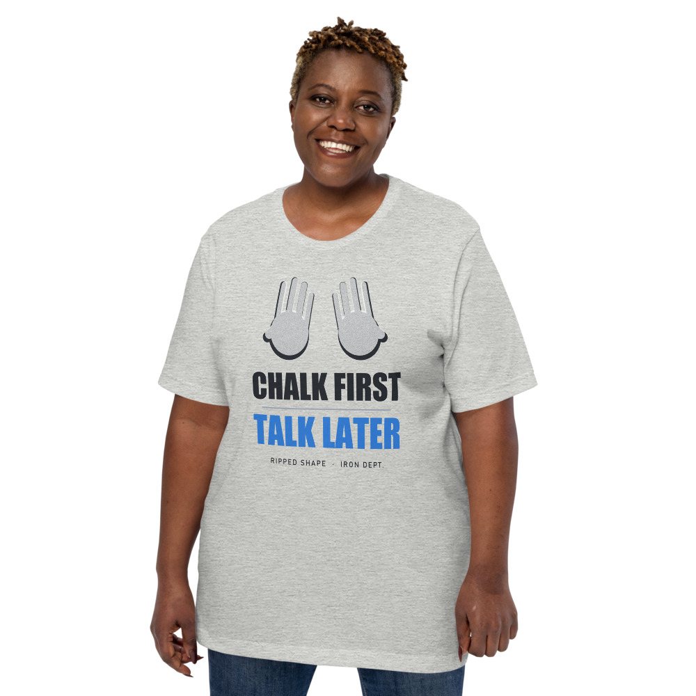 Ripped Shape Chalk First Talk Later Strength Division Tee Front