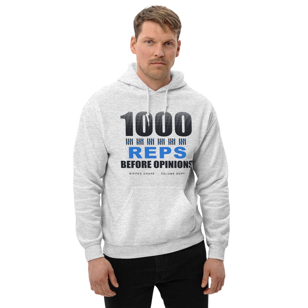 Ripped Shape 1000 Reps Before Opinions Strength Division Hoodie Front