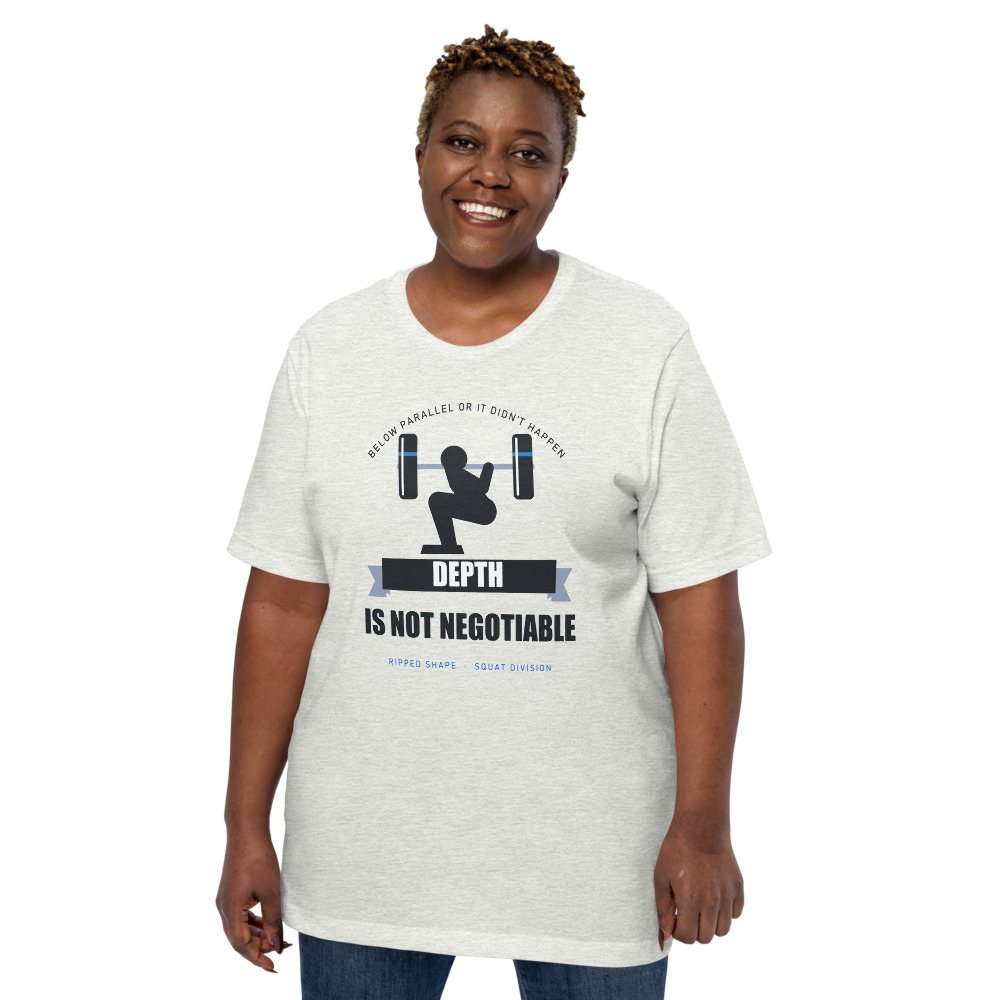 Ripped Shape Depth Is Not Negotiable Strength Division Tee Front