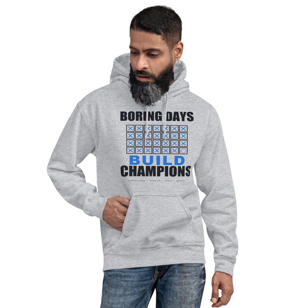 Ripped Shape Boring Days Build Champions Strength Division Hoodie