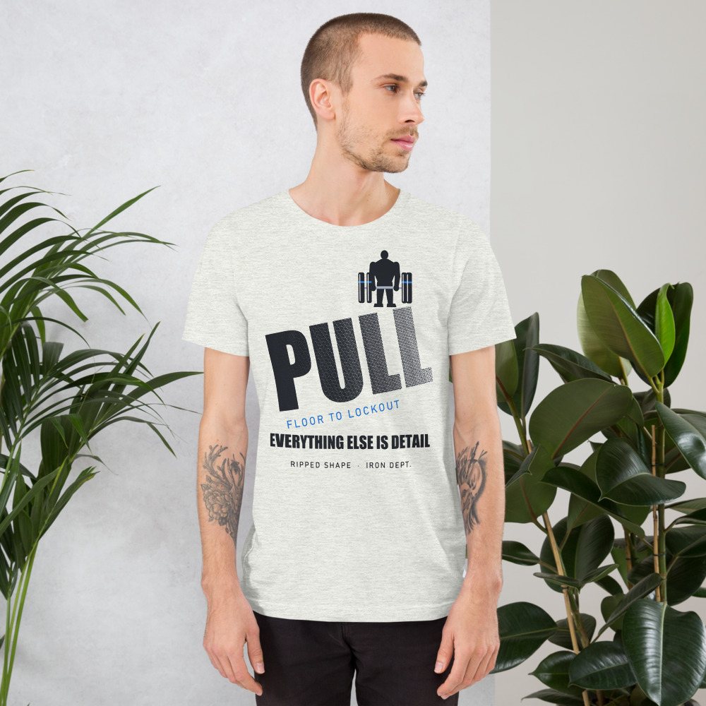 Ripped Shape Pull Floor To Lockout Strength Division Tee Front