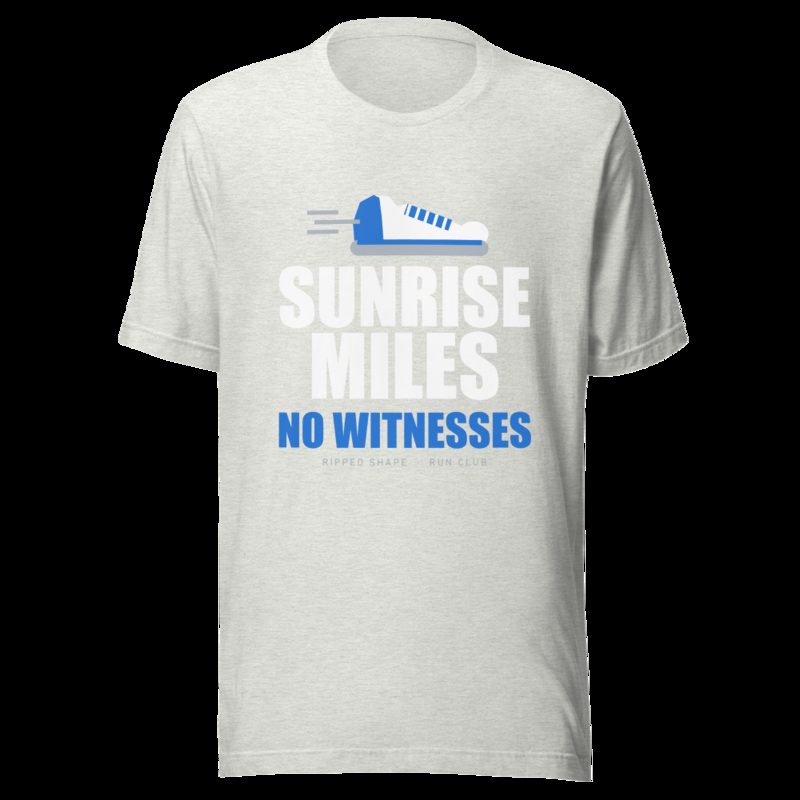 Ripped Shape Sunrise Miles, No Witnesses Sport Tee Ash