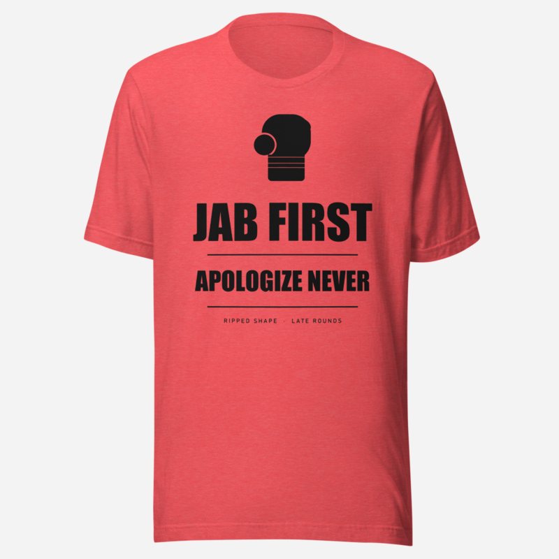 Ripped Shape Jab First, Apologize Never Sport Tee in Heather Red