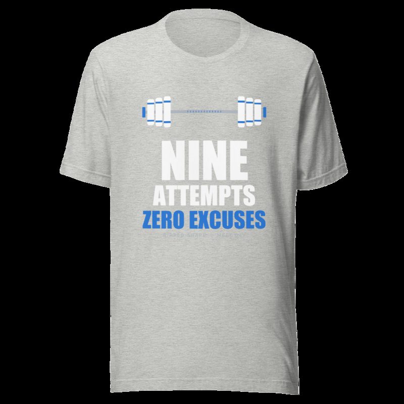 Ripped Shape Nine Attempts, Zero Excuses Sport Tee Athletic Heather
