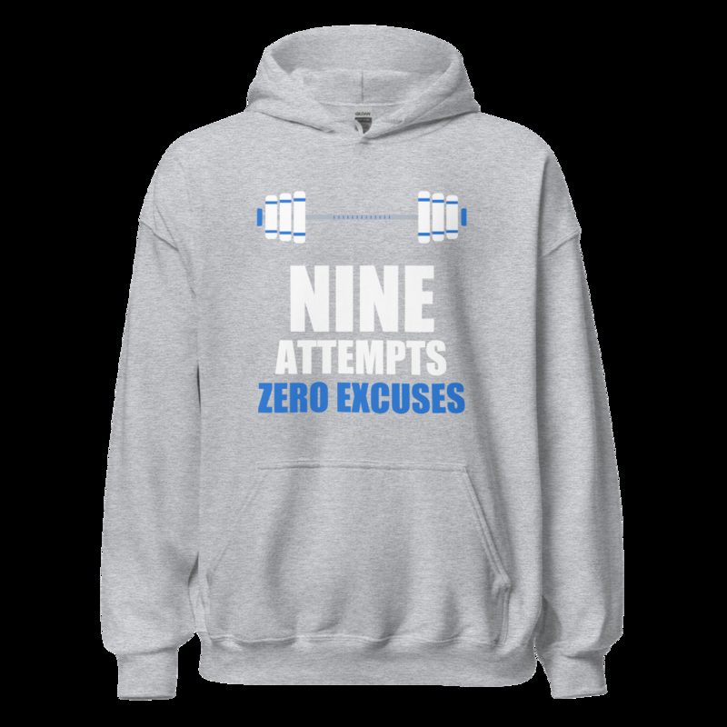 Ripped Shape Nine Attempts, Zero Excuses Sport Hoodie Sport Grey