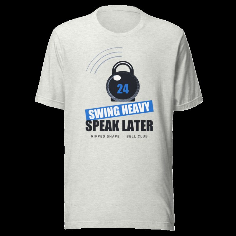Ripped Shape Swing Heavy Speak Later Strength Division Tee Ash