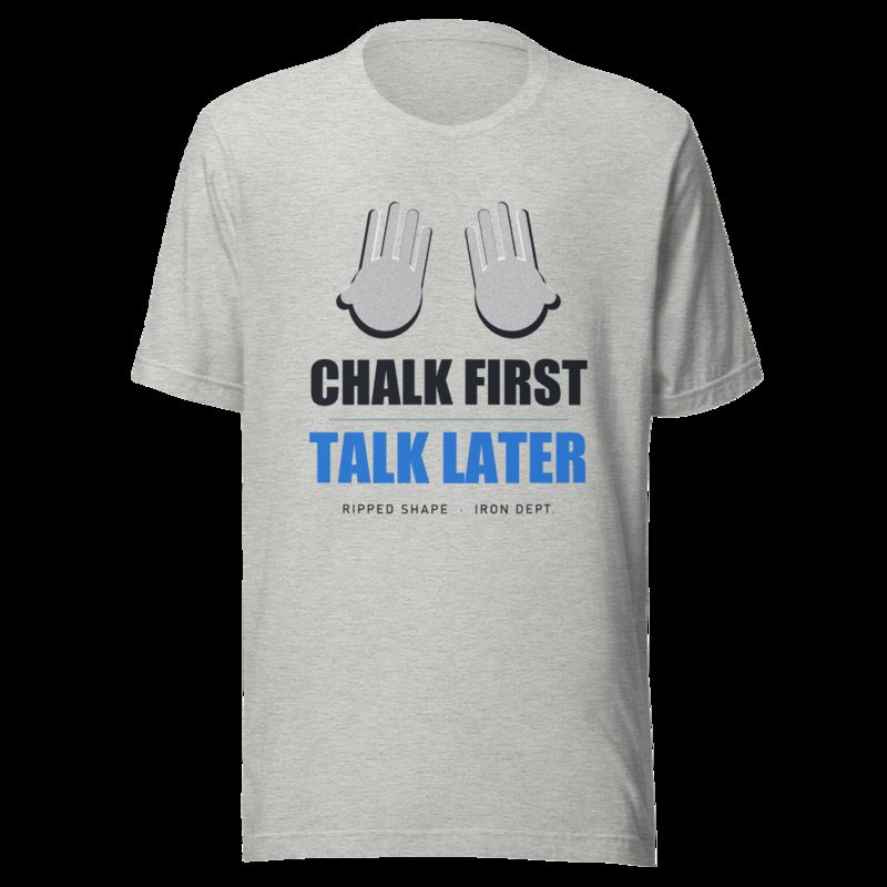 Ripped Shape Chalk First Talk Later Strength Division Tee Athletic Heather