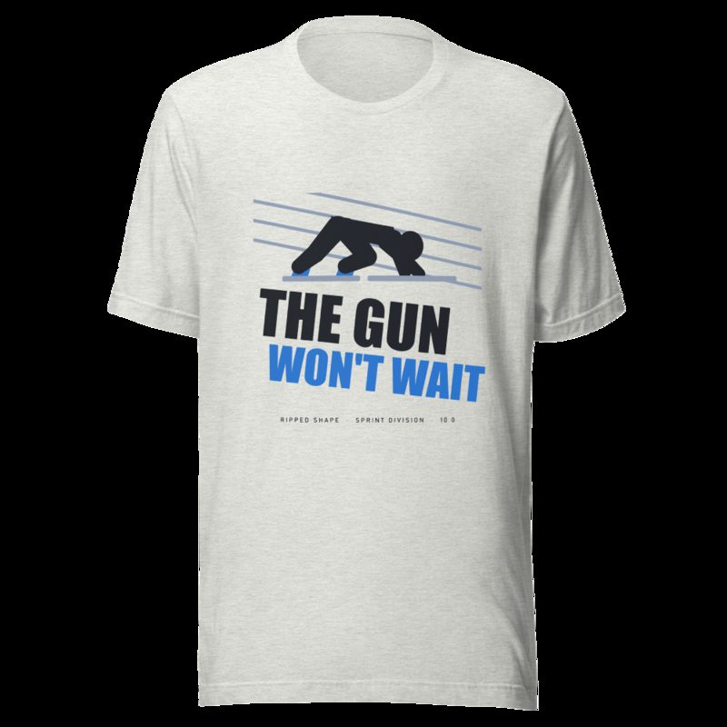 Ripped Shape The Gun Won't Wait Strength Division Tee Ash