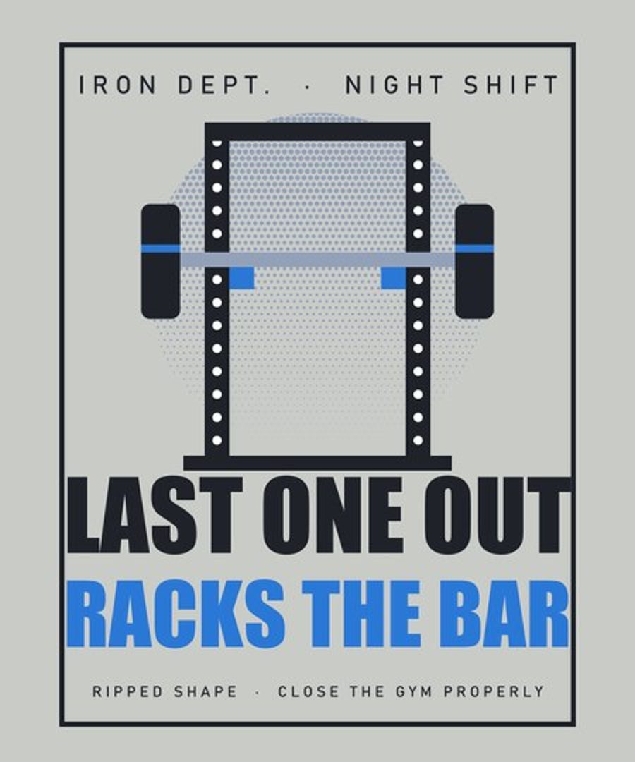 Ripped Shape Last One Out Racks The Bar Strength Division Tee Ash