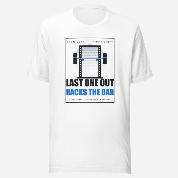 Ripped Shape Last One Out Racks The Bar Strength Division Tee in White